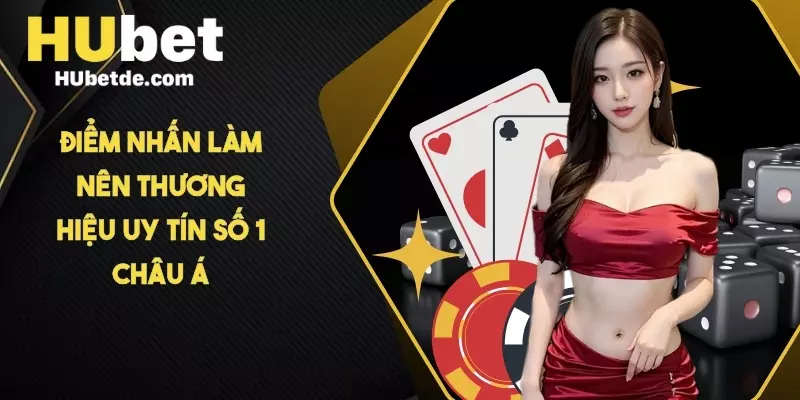 Điểm nhấn làm nên thương hiệu uy tín số 1 Châu Á